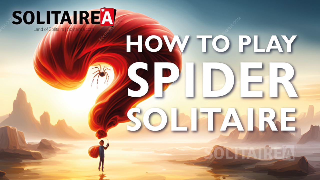 Naučte sa hrať Spider Solitaire ako profesionál