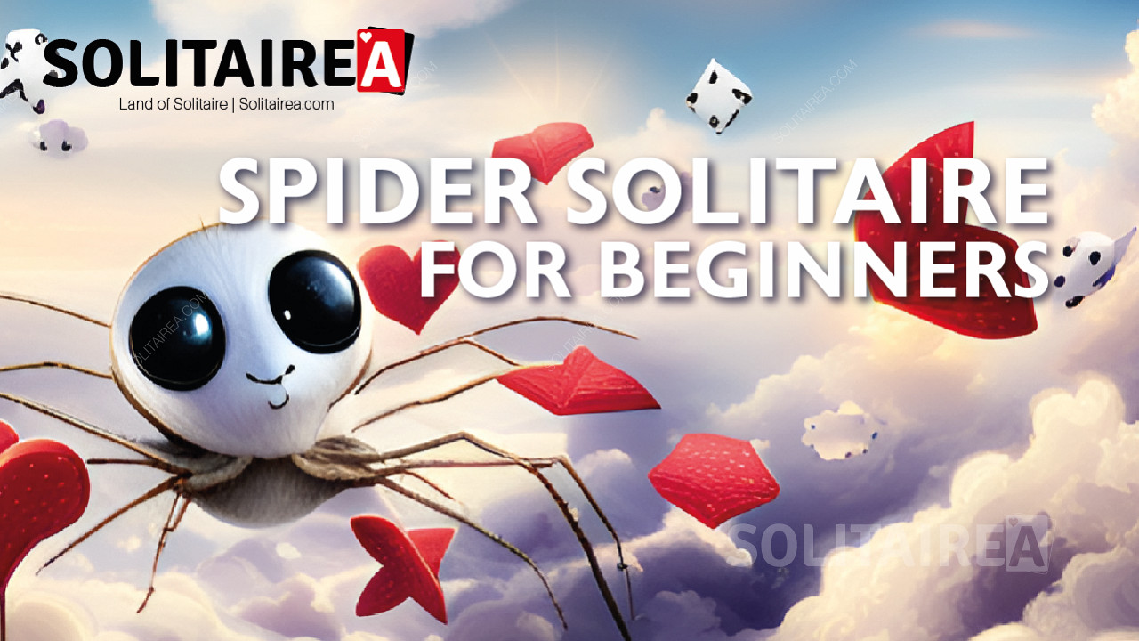 Naučte sa hrať Spider Solitaire ako začiatočník